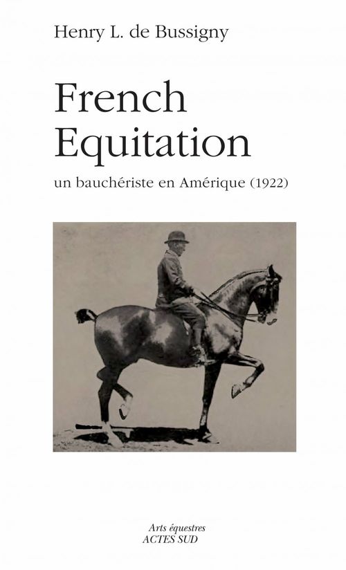 Couverture ebook de French Equitation, de Henry l. de Bussigny