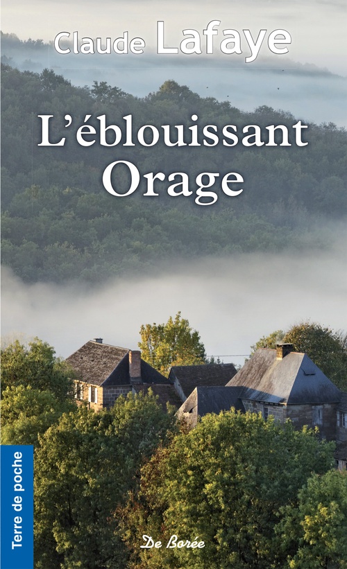 Couverture ebook de L'Éblouissant orage, de Claude Lafaye