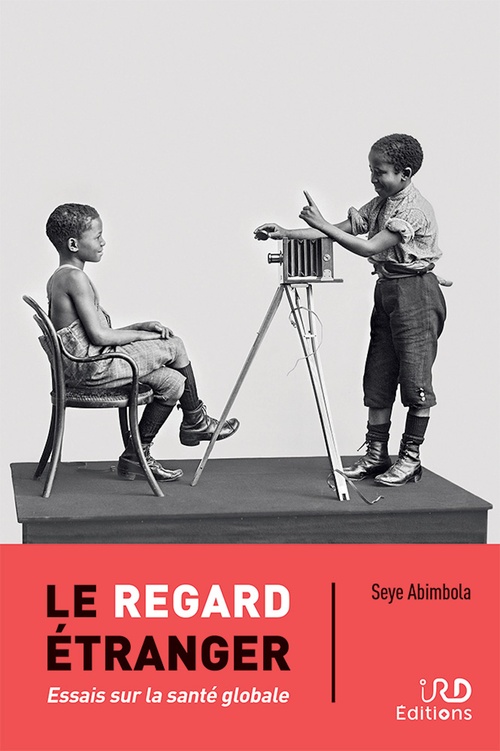 Couverture ebook de Le regard étranger, de Seye Abimbola