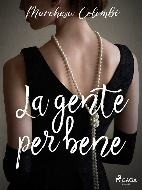 Couverture ebook de La gente per bene, de Marchesa Colombi