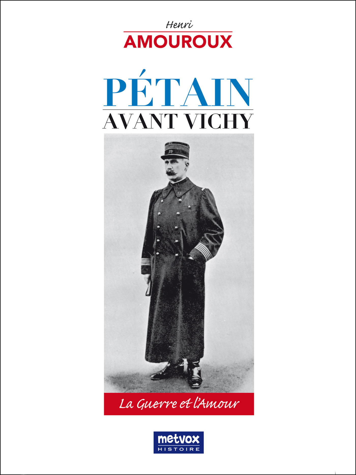Couverture ebook de Pétain avant Vichy, de Henri Amouroux