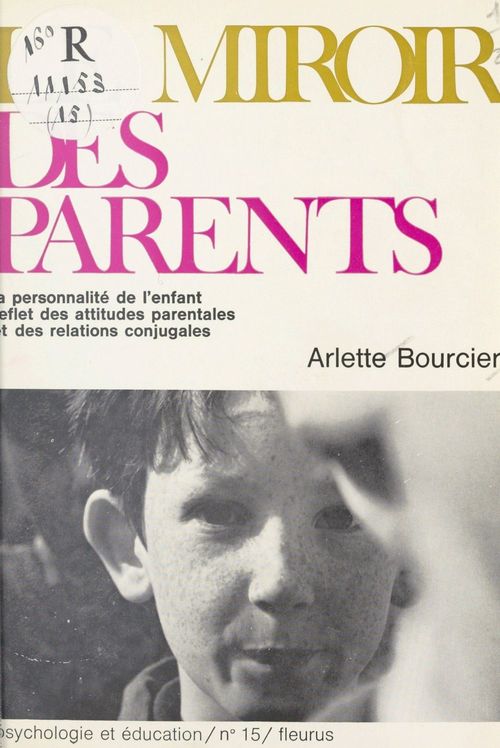 Couverture ebook de Le miroir des parents, de Arlette Bourcier