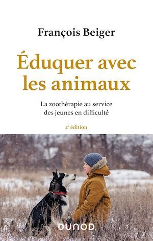 Couverture ebook de Eduquer avec les animaux, de François Beiger