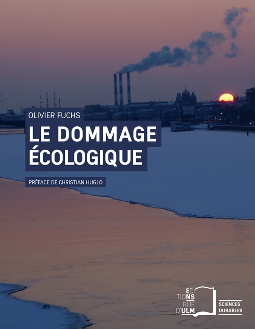 ebook cover of Le Dommage écologique, by Olivier Fuchs