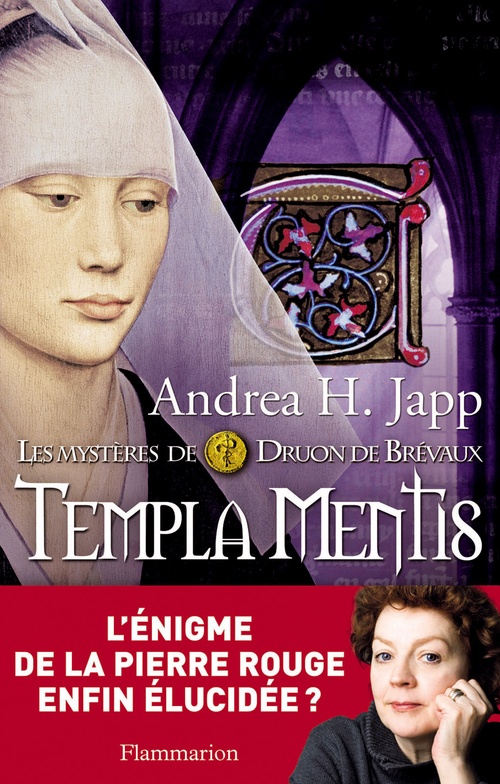 Couverture ebook de Les mystères de Druon de Brévaux (Tome 3) - Templa Mentis, de Andrea h. Japp