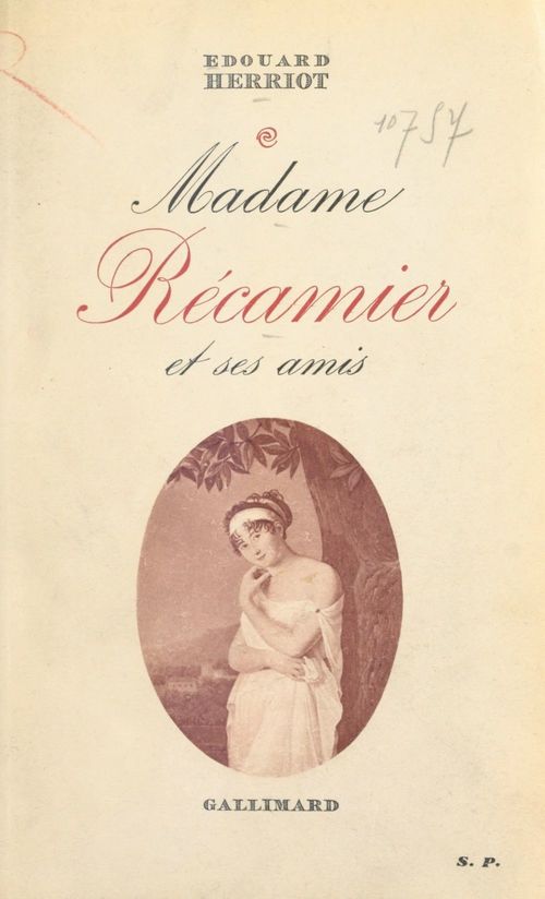 Couverture ebook de Madame Récamier et ses amis, de Edouard Herriot