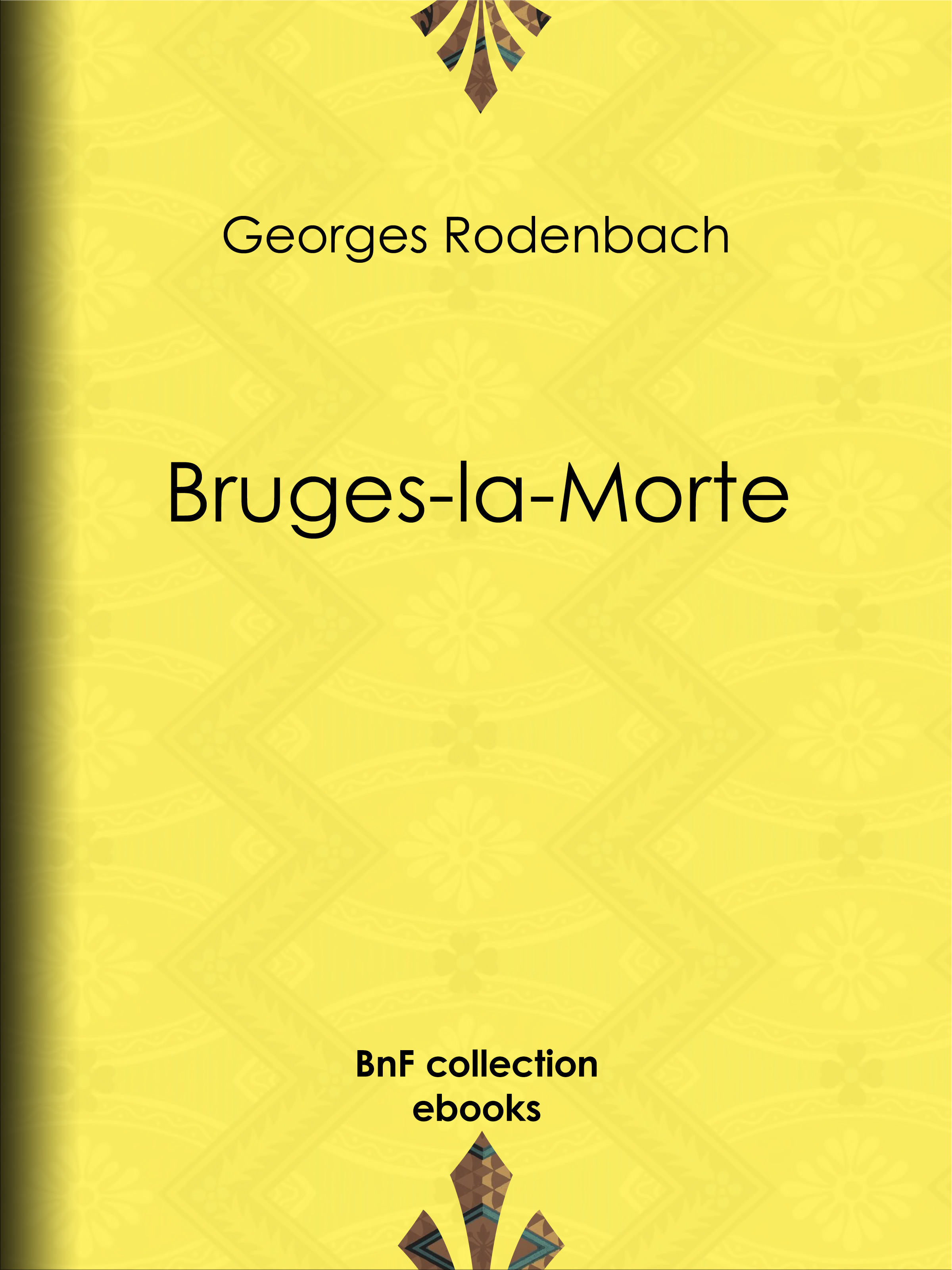 ebook cover of Bruges-la-Morte, by Georges Rodenbach