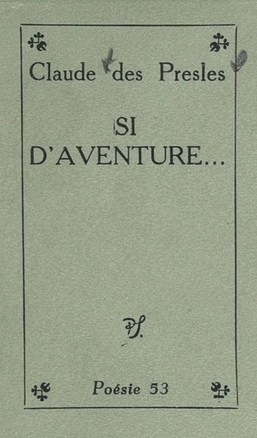 ebook cover of Si d'aventure..., by Claude des Presles