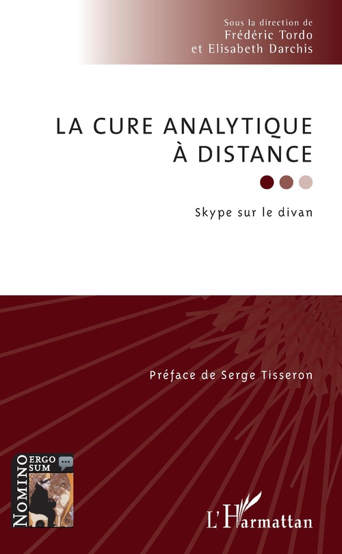 ebook cover of La cure analytique à distance, by Elisabeth Darchis, Frédéric Tordo