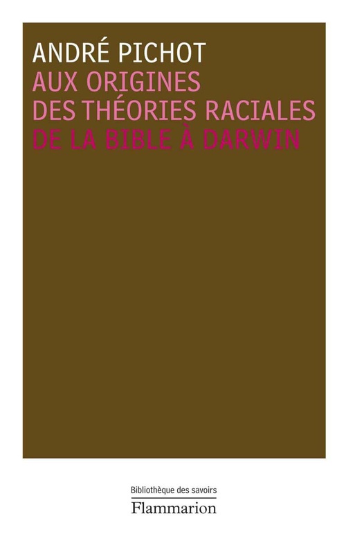 ebook cover of Aux origines des théories raciales, by André Pichot