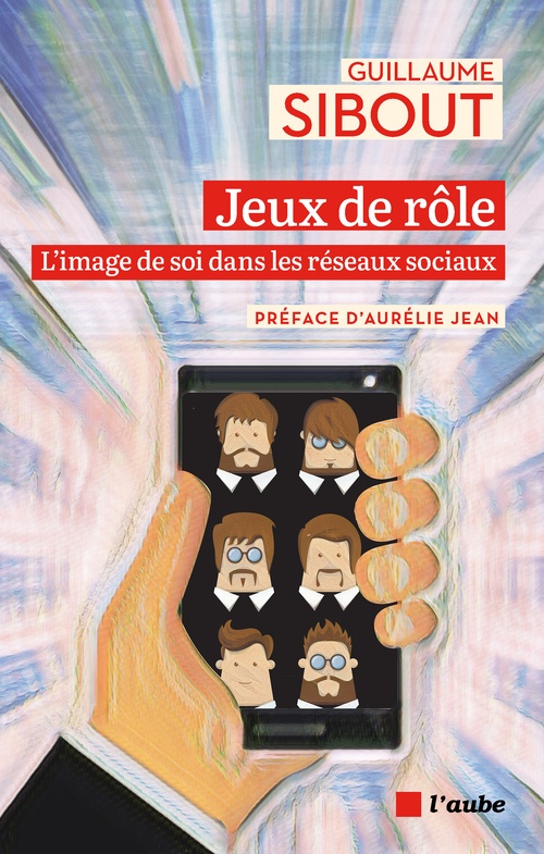 Couverture ebook de L'image de soi sur LinkedIn et Instagram, de Aurélie Jean, Guillaume Sibout