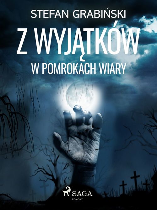 Couverture ebook de Z wyjatków. W pomrokach wiary, de Stefan Grabinski
