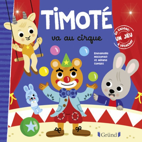 ebook cover of Timoté va au cirque, by Emmanuelle Massonaud, Mélanie Combes