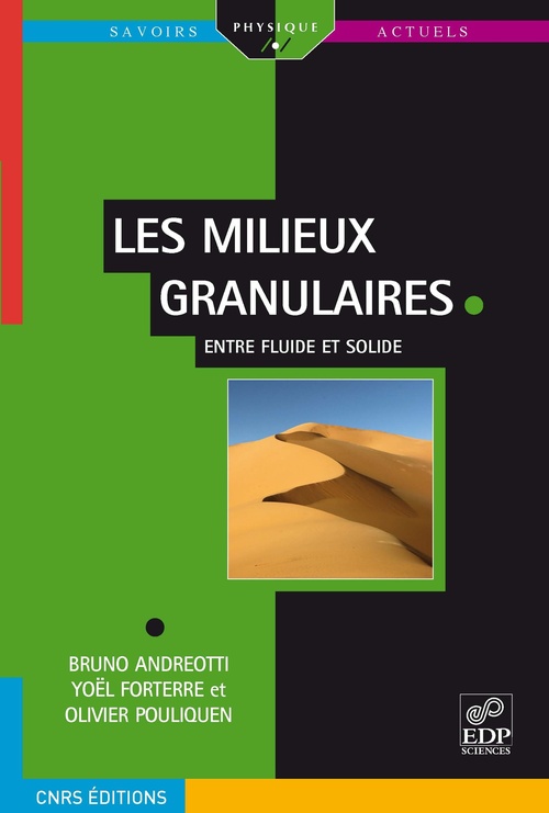 Couverture ebook de Les milieux granulaires - Entre fluide et solide, de Andreotti Bruno, Yoël Forterre, Olivier Pouliquen