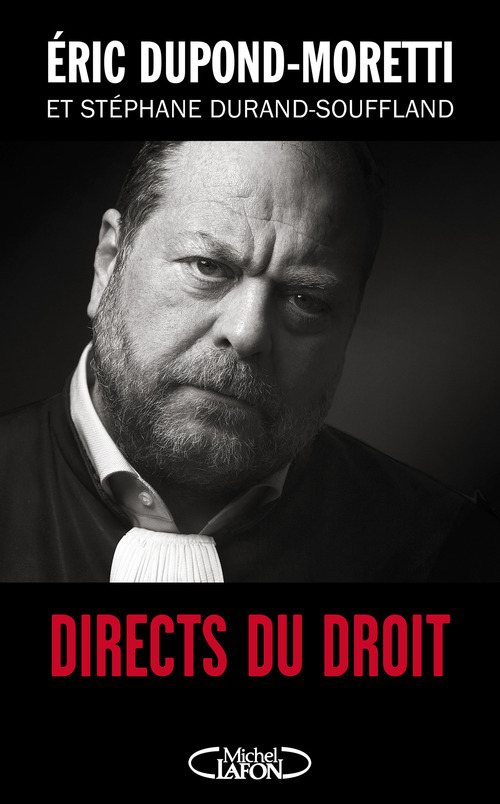 ebook cover of Directs du droit, by Eric Dupond-Moretti, Stéphane Durand-Souffland