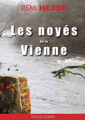 Couverture ebook de Les noyés de la Vienne, de Rémi Hesse