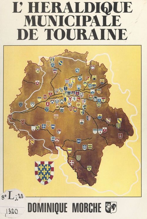Couverture ebook de L'héraldique municipale de Touraine, de Dominique Morche