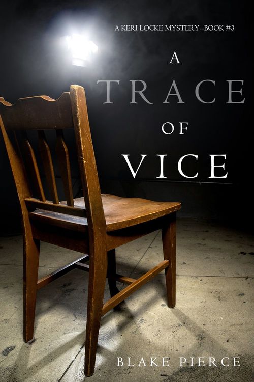 Couverture ebook de A Trace of Vice (a Keri Locke Mystery--Book #3), de Blake Pierce