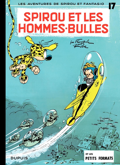 Couverture ebook de Spirou et Fantasio - Tome 17 - Spirou et les Hommes-bulles, de André Franquin, Jean Roba