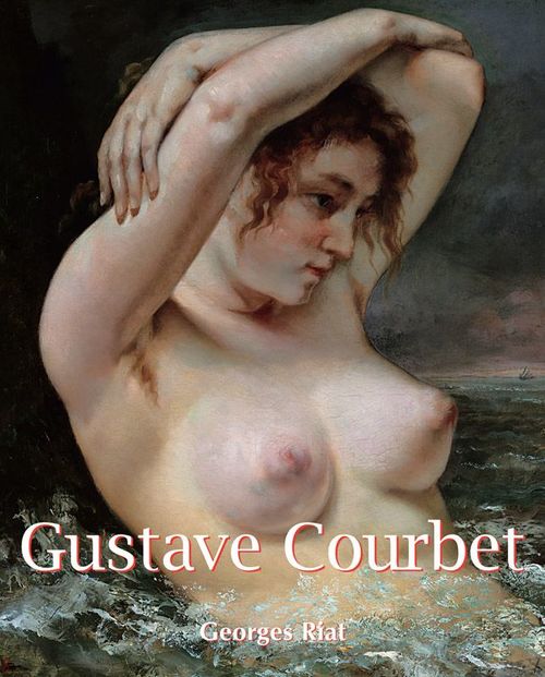 ebook cover of Gustave Courbet, by Georges Riat