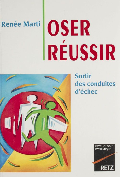 ebook cover of Oser réussir, by Renee Marti