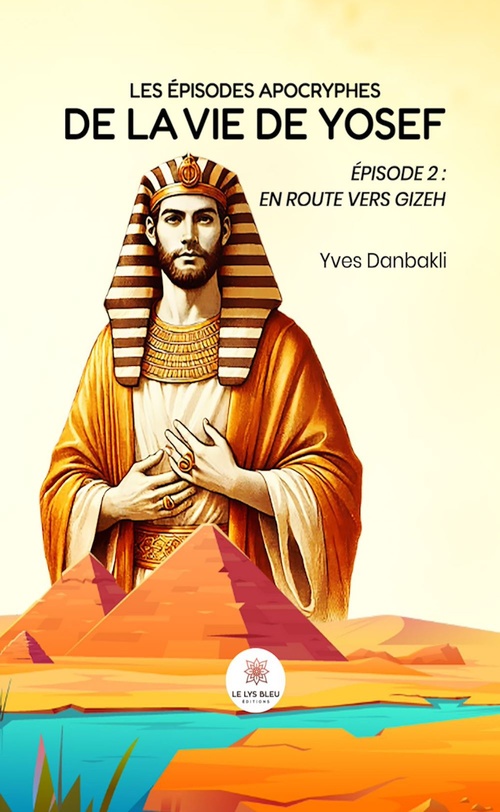 ebook cover of Les épisodes apocryphes de la vie de Yosef - Épisode 2, by Yves Danbakli