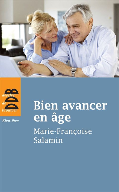 ebook cover of Bien avancer en âge, by Marie-françoise Salamin