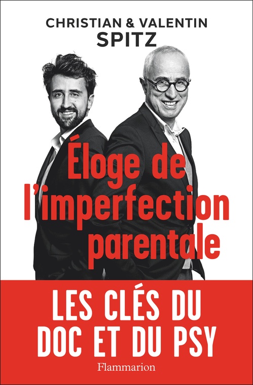 Couverture ebook de Éloge de l'imperfection parentale, de Christian Spitz, Valentin Spitz