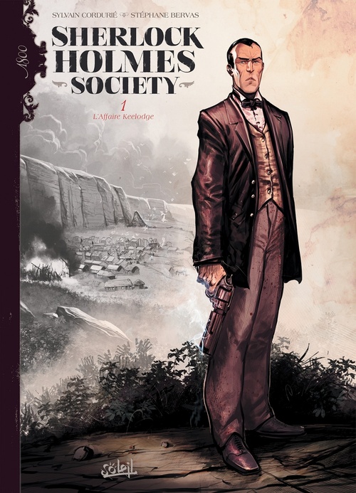 ebook cover of Sherlock Holmes Society T01 - L'Affaire Keelodge, by Sylvain Cordurie
