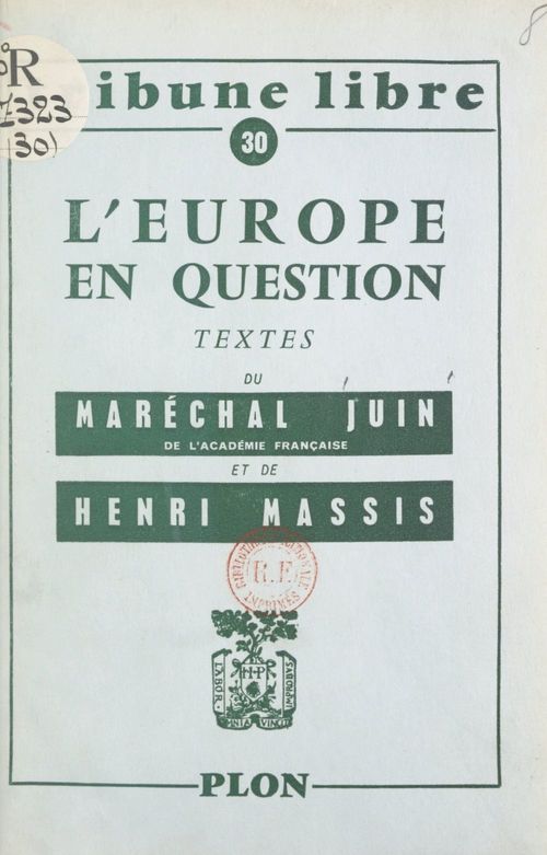 Couverture ebook de L'Europe en question, de Alphonse Juin, Henri Massis