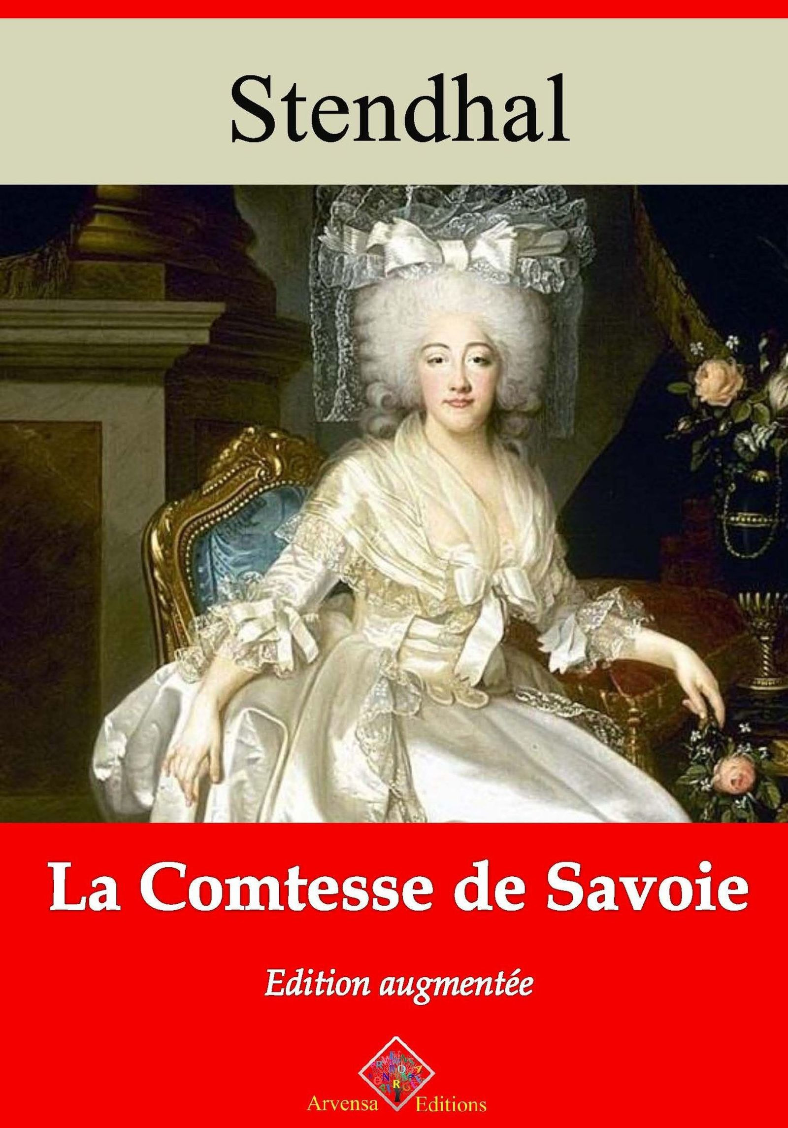 Couverture ebook de La Comtesse de Savoie - suivi d'annexes, de Stendhal