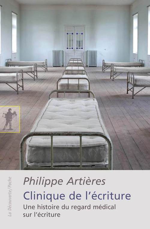 Couverture ebook de Clinique de l'écriture, de Philippe Artières