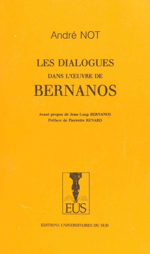 ebook cover of Les dialogues dans l'oeuvre de Bernanos, by Andre Not