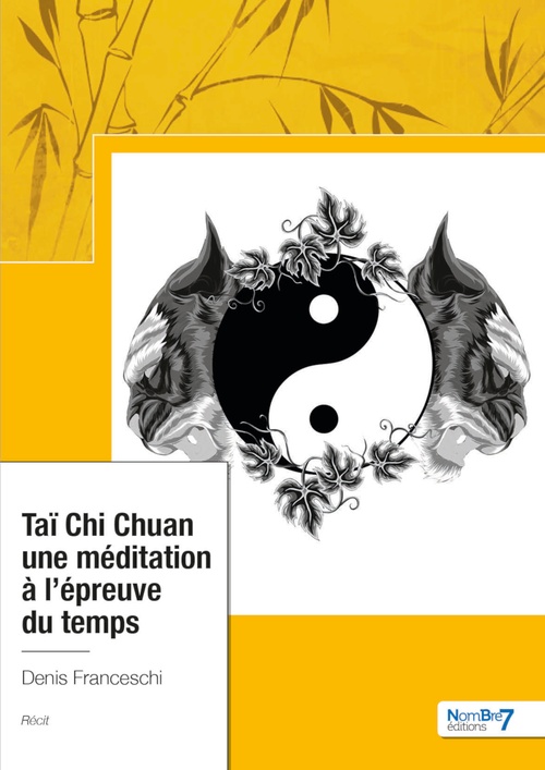 Couverture ebook de Taï Chi Chuan, Une méditation à l'épreuve du temps, de Denis Franceschi