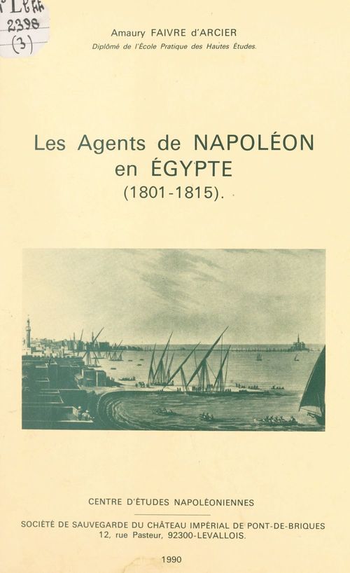 ebook cover of Les agents de Napoléon en Égypte (1801-1815), by Amaury Faivre D'Arcier