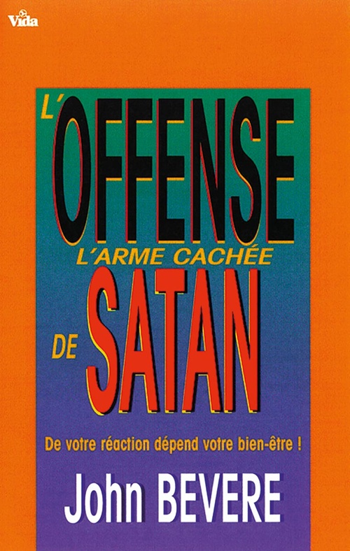 Couverture ebook de L´offense : arme cachée de Satan, de John Bevere