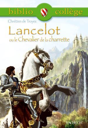 Couverture ebook de Bibliocollège -Lancelot ou le Chevalier de la charrette, Chrétien de Troyes, de Chrétien de Troyes