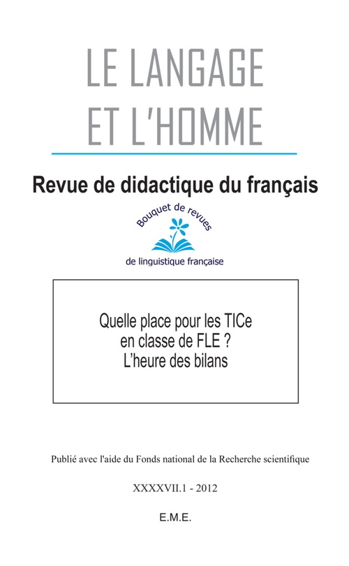 Couverture ebook de Quelle place pour les TICe en classe de FLE ?, de Langage Et L'Homme