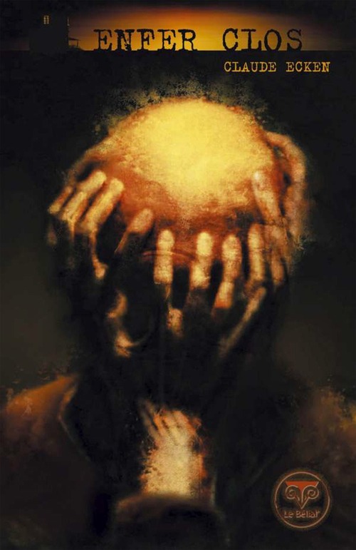 ebook cover of Enfer clos, by Claude Ecken