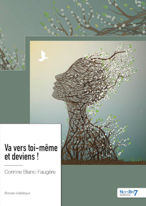 Couverture ebook de Va vers toi-même et deviens !, de Corinne Blanc-Faugère