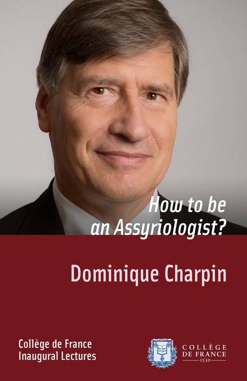 Couverture ebook de How to be an Assyriologist?, de Dominique Charpin