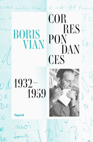 Couverture ebook de Correspondances 1932-1959, de Boris Vian