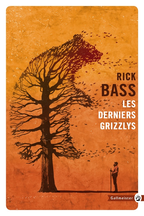 ebook cover of Les derniers grizzlys, by Rick Bass