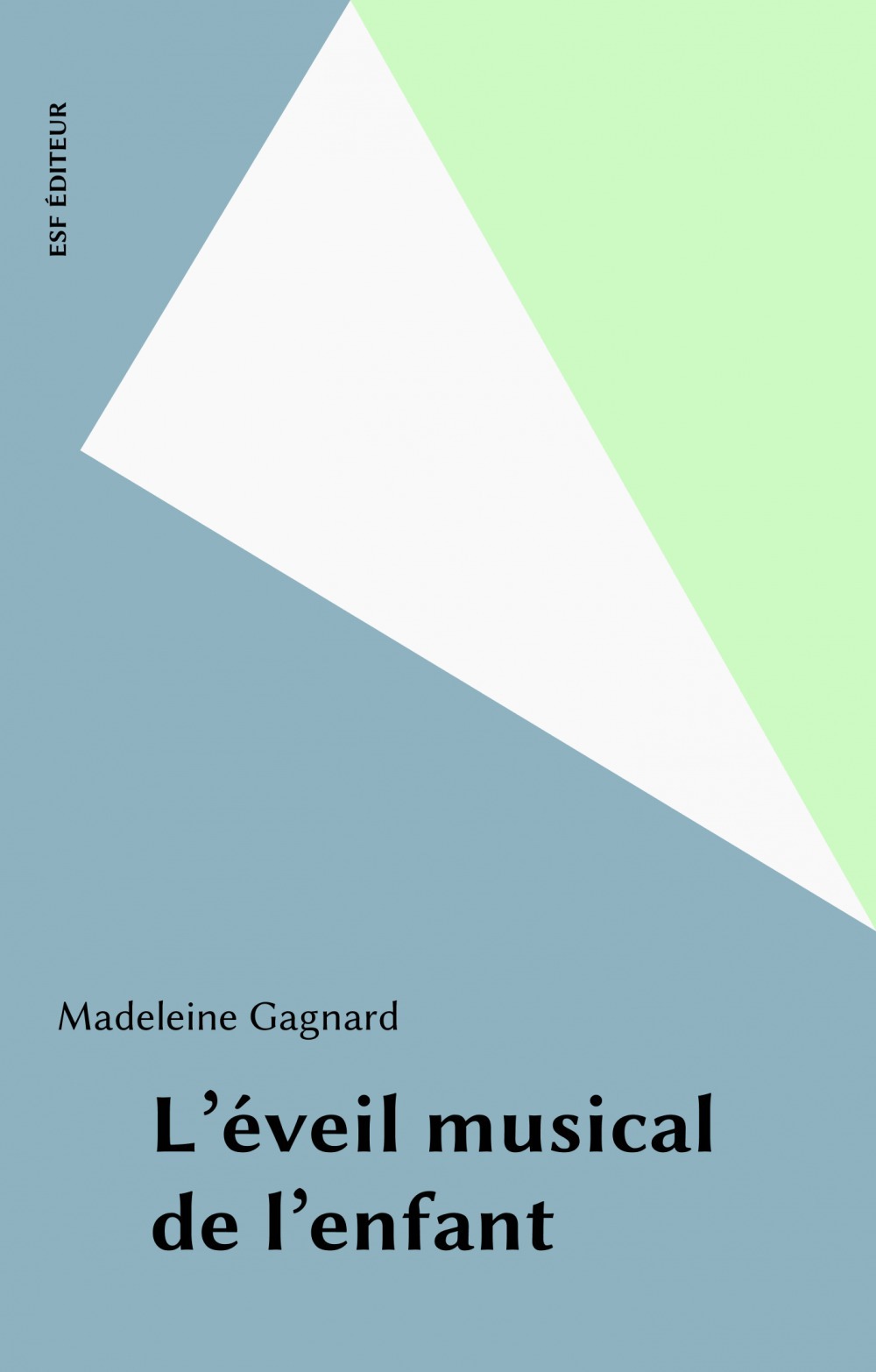 Couverture ebook de L'éveil musical de l'enfant, de Madeleine Gagnard