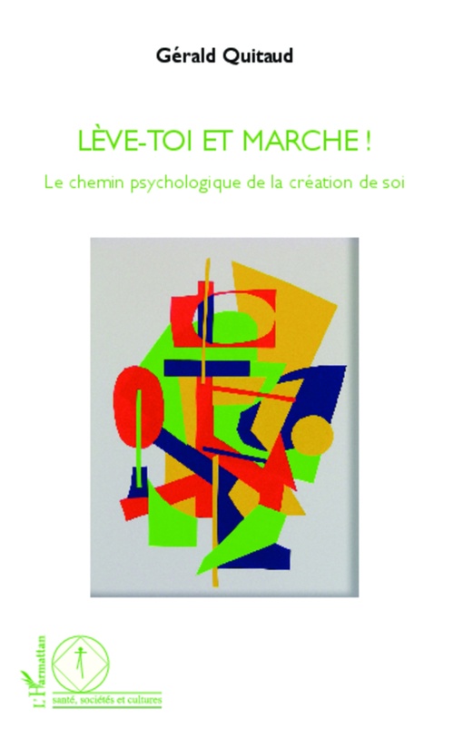 Couverture ebook de Lève-toi et marche !, de Gérald Quitaud