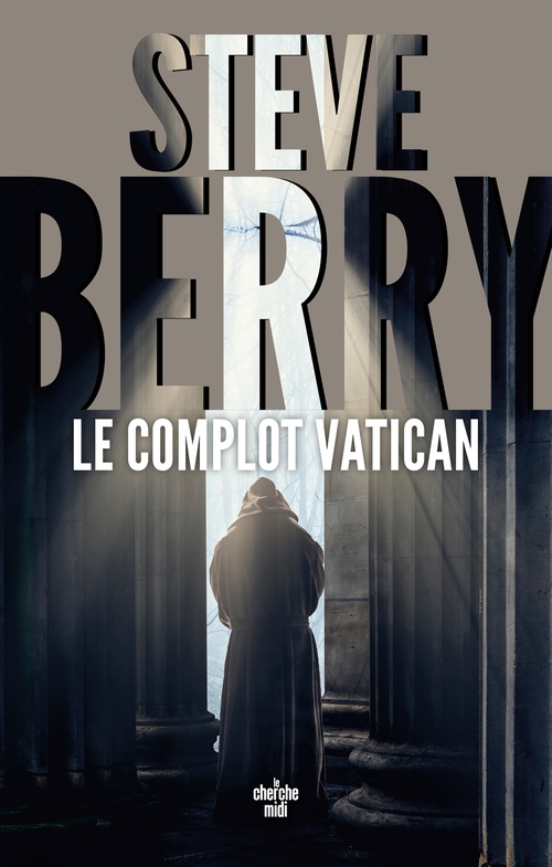 ebook cover of Le Complot Vatican, by Steve Berry