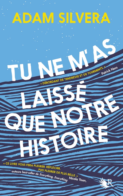 ebook cover of Tu ne m'as laissé que notre histoire, by Adam Silvera