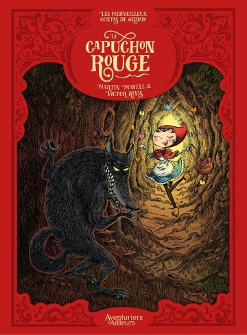 ebook cover of Les Merveilleux Contes de Grimm - Tome 1 - Le capuchon rouge, by Alexander UTKIN, Martin Powell