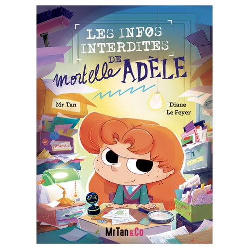 ebook cover of Les Infos Interdites de Mortelle Adèle, by Mr Tan