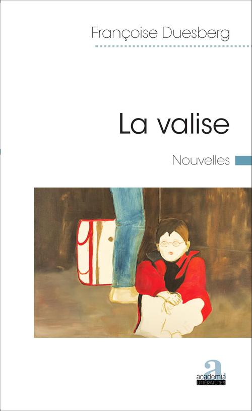 ebook cover of La valise, by Françoise Duesberg
